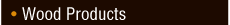 Wood Products
